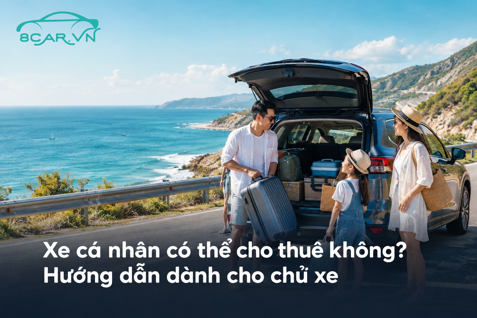 Xe cá nhân có thể cho thuê không? Hướng dẫn dành cho chủ xe