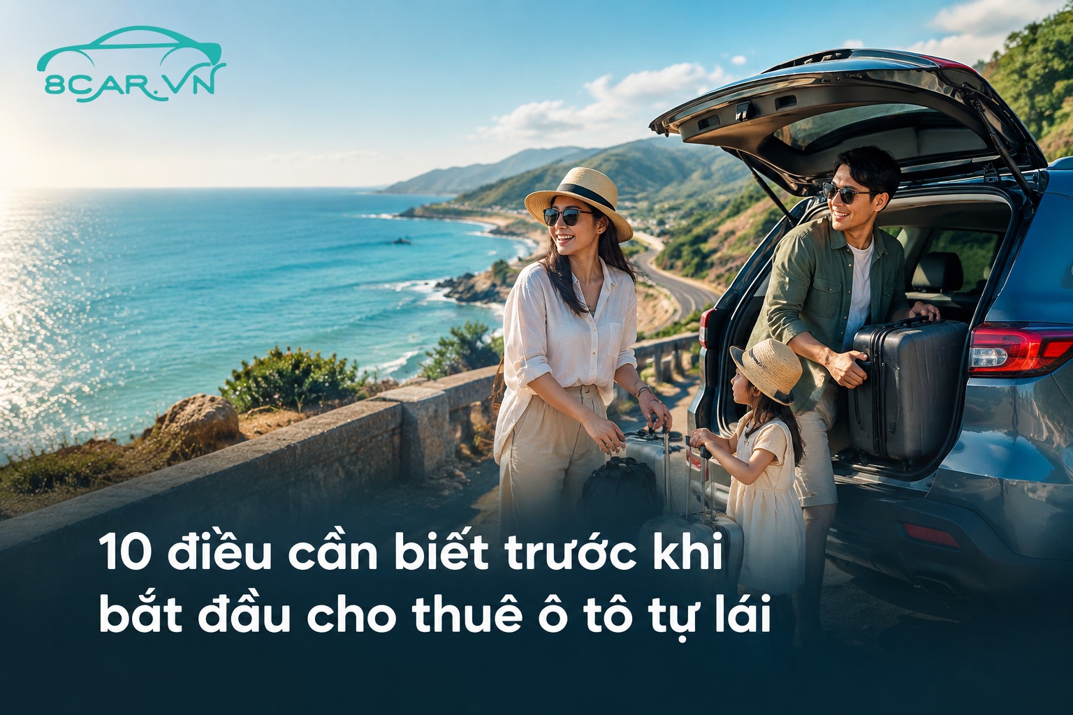 10 điều cần biết trước khi bắt đầu cho thuê ô tô tự lái
