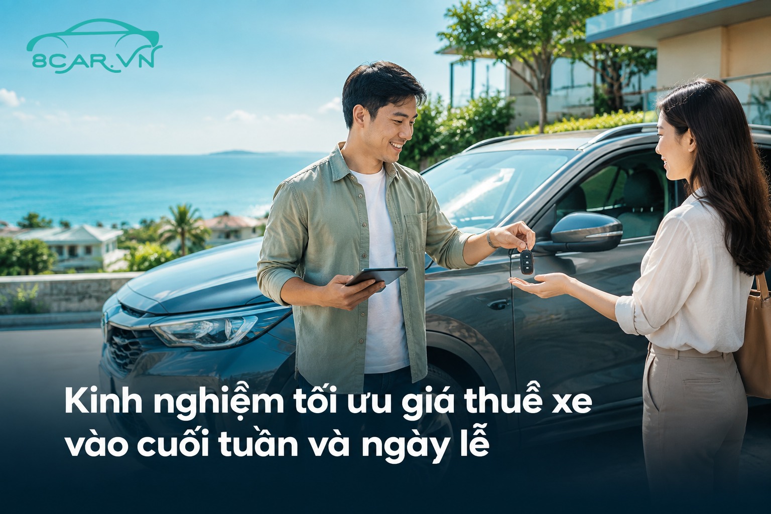 Kinh nghiệm tối ưu giá thuê xe vào cuối tuần và ngày lễ
