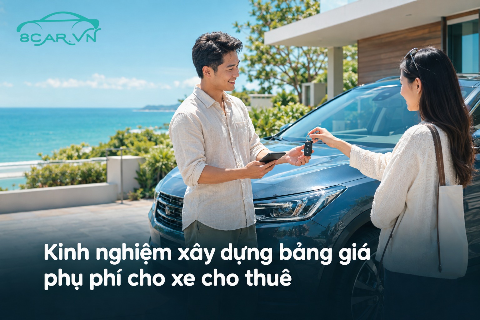 Kinh nghiệm xây dựng bảng giá phụ phí cho xe cho thuê
