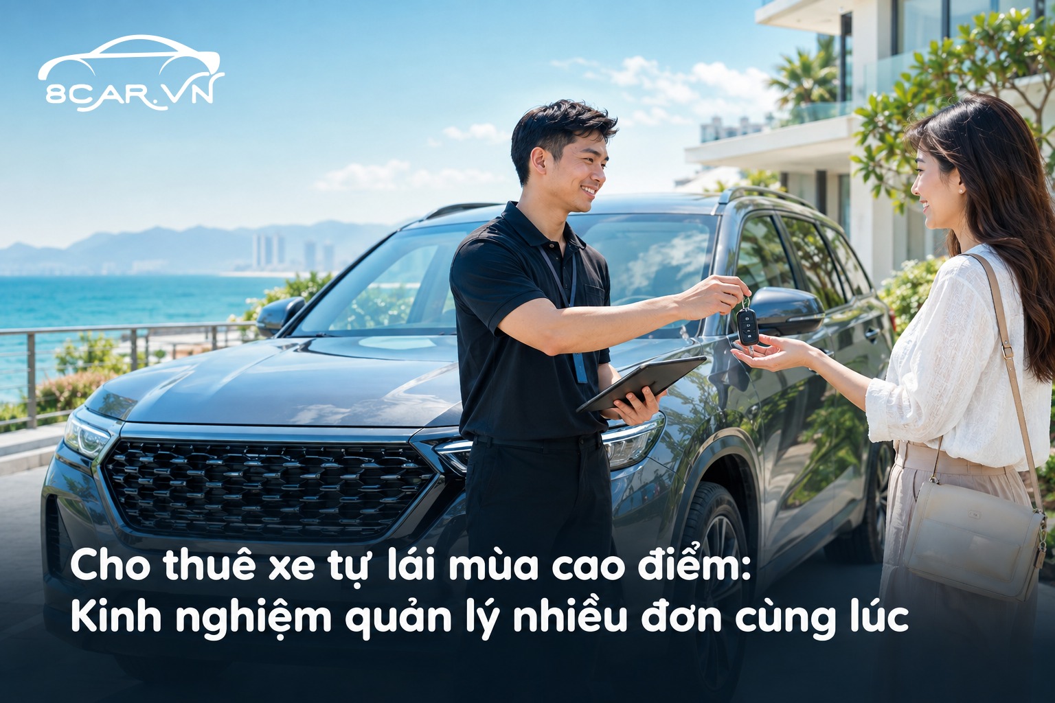 Cho thuê xe tự lái mùa cao điểm: Kinh nghiệm quản lý nhiều đơn cùng lúc