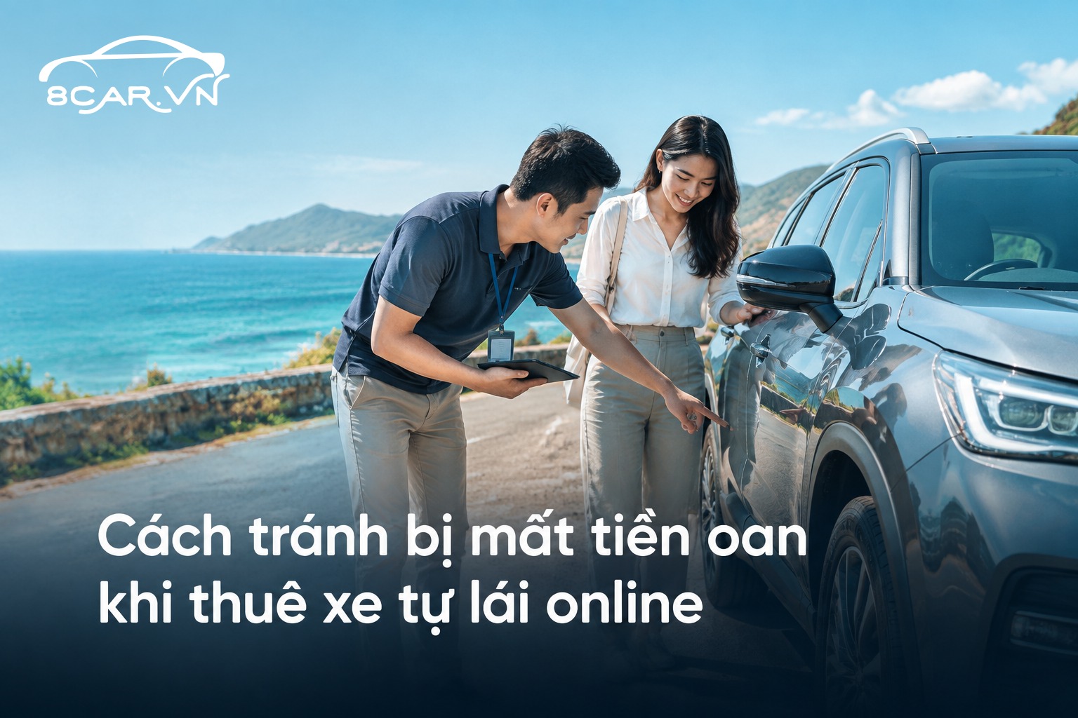 Cách tránh bị mất tiền oan khi thuê xe tự lái online