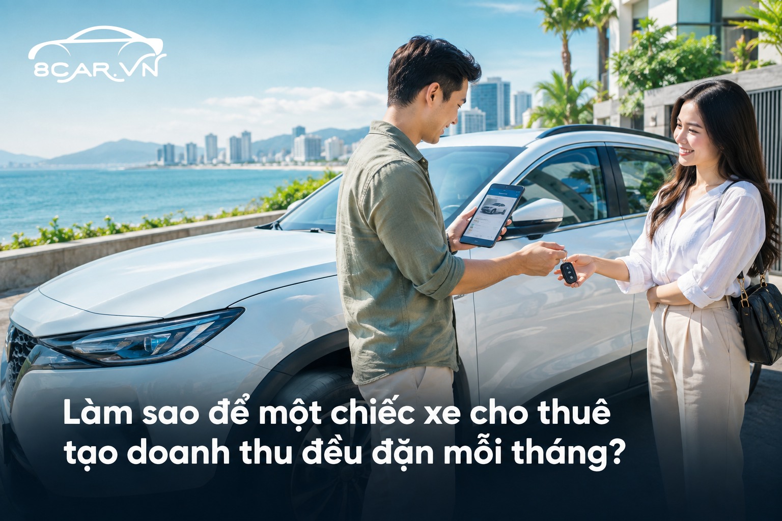 Làm sao để một chiếc xe cho thuê tạo doanh thu đều đặn mỗi tháng?