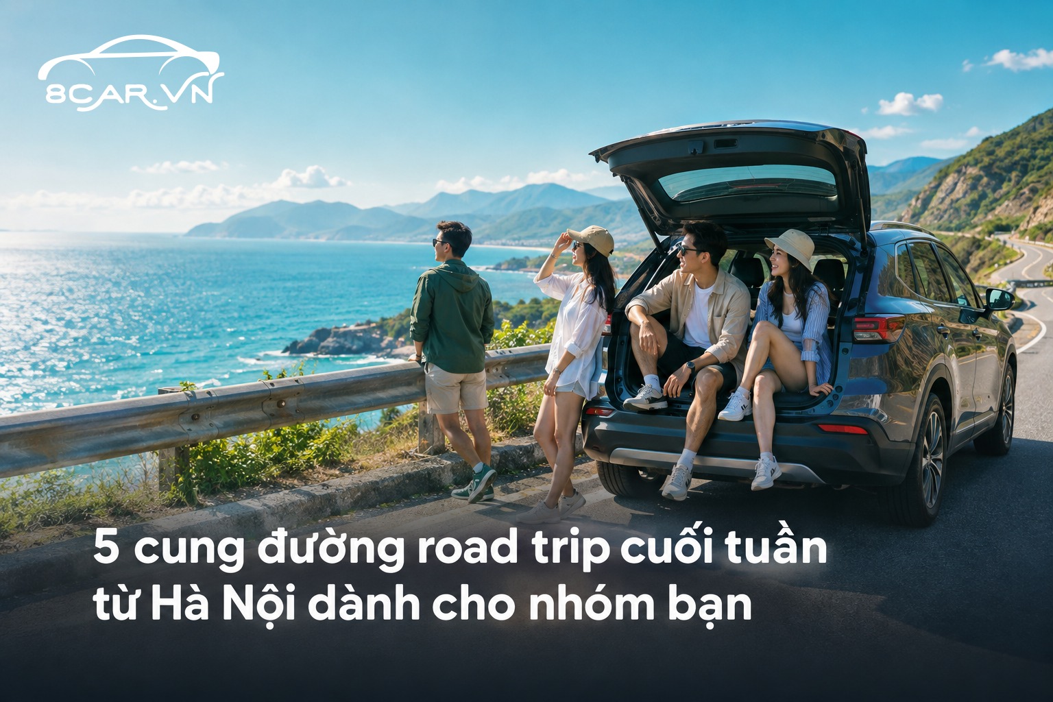 5 cung đường road trip cuối tuần từ Hà Nội dành cho nhóm bạn