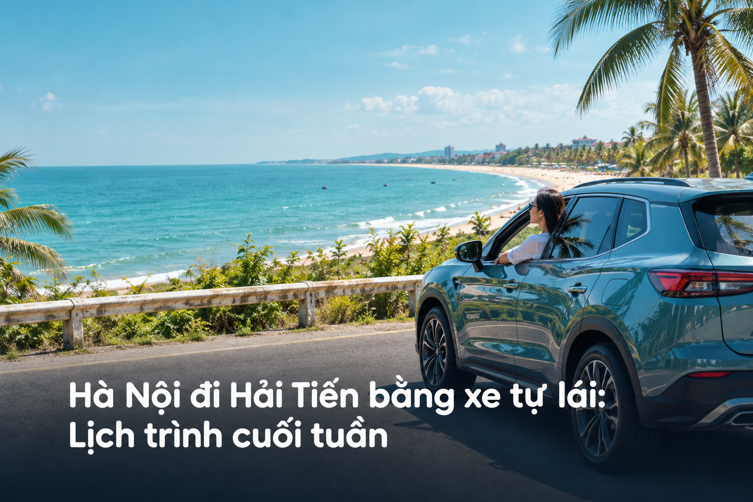 Hà Nội đi Hải Tiến bằng xe tự lái: Lịch trình cuối tuần